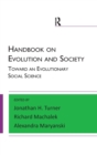 Image for Handbook on Evolution and Society : Toward an Evolutionary Social Science