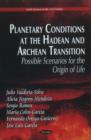 Image for Planetary conditions at the Hadean and Archean transition  : possible scenarios for the origin of life