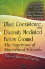 Image for Plant Coexistence &amp; Diversity Mediated Below Ground