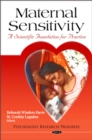 Image for Maternal Sensitivity: A Scientific Foundation for Practice