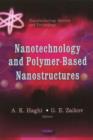 Image for Nanotechnology &amp; Polymer-Based Nanostructures