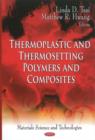 Image for Thermoplastic &amp; Thermosetting Polymers &amp; Composites
