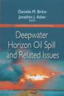 Image for Deepwater Horizon Oil Spill &amp; Related Issues