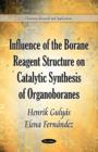 Image for Influence of the Borane Reagent Structure on Catalytic Synthesis of Organoboranes