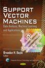 Image for Support vector machines  : data analysis, machine learning, and applications