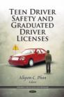 Image for Teen driver safety and graduated driver licenses