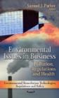Image for Environmental issues in business  : pollution, regulations &amp; health