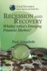 Image for Recession and recovery  : whither Africa&#39;s emerging financial markets?