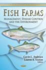 Image for Fish farms  : management, disease control, and the environment