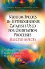 Image for Niobium Species in Heterogeneous Catalysts Used for Oxiditation Processes-Selected Aspects