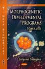Image for Morphogenetic developmental programs  : stem cells
