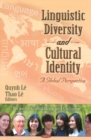 Image for Linguistic Diversity &amp; Cultural Identity : A Global Perspective