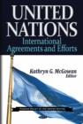 Image for United Nations  : international agreements and efforts
