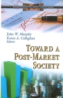 Image for Toward a post-market society