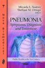 Image for Pneumonia  : symptoms, diagnosis, and treatment