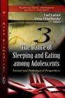 Image for Dance of Sleeping &amp; Eating Among Adolescents