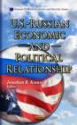 Image for U.S. - Russian Economic &amp; Political Relationship