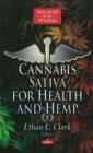 Image for Cannabis Sativa for Health &amp; Hemp