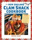 Image for The New England clam shack cookbook