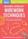 Image for Beaded Jewelry: Wirework Techniques