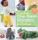 Image for Crochet One-Skein Wonders® for Babies : 101 Projects for Infants &amp; Toddlers