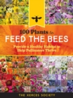 Image for 100 Plants to Feed the Bees