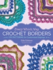 Image for Every which way crochet borders  : 139 patterns for customized edgings