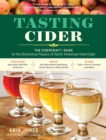 Image for Tasting cider  : the Cidercraft guide to distinctive flavors of North American hard cider