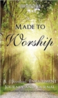 Image for Made to Worship