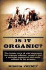 Image for Is it Organic?