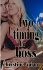 Image for Two-Timing the Boss