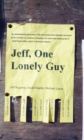 Image for Jeff, One Lonely Guy
