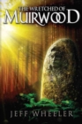 Image for The Wretched of Muirwood