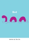 Image for Bed: stories