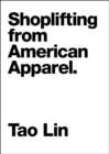 Image for Shoplifting from American apparel