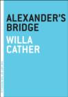 Image for Alexander&#39;s bridge
