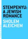 Image for Stempenyu: A Jewish Romance
