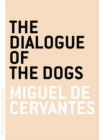 Image for The dialogue of the dogs