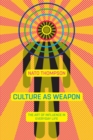 Image for Culture As Weapon