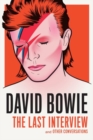 Image for David Bowie - the last interview