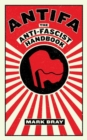 Image for Antifa  : the anti-fascist handbook