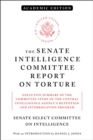 Image for The Senate Intelligence Committee Report on Torture (Academic Edition)