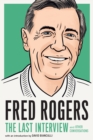 Image for Fred Rogers: The Last Interview