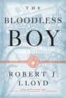 Image for Bloodless Boy