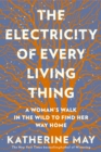 Image for The Electricity of Every Living Thing
