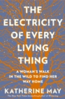 Image for Electricity of Every Living Thing