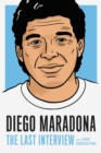 Image for Diego Maradona: The Last Interview