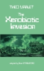 Image for The Xenobiotic Invasion