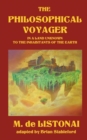 Image for The Philosophical Voyager in a Land Unknown to the Inhabitants of the Earth