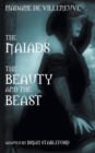 Image for The Naiads * Beauty and the Beast